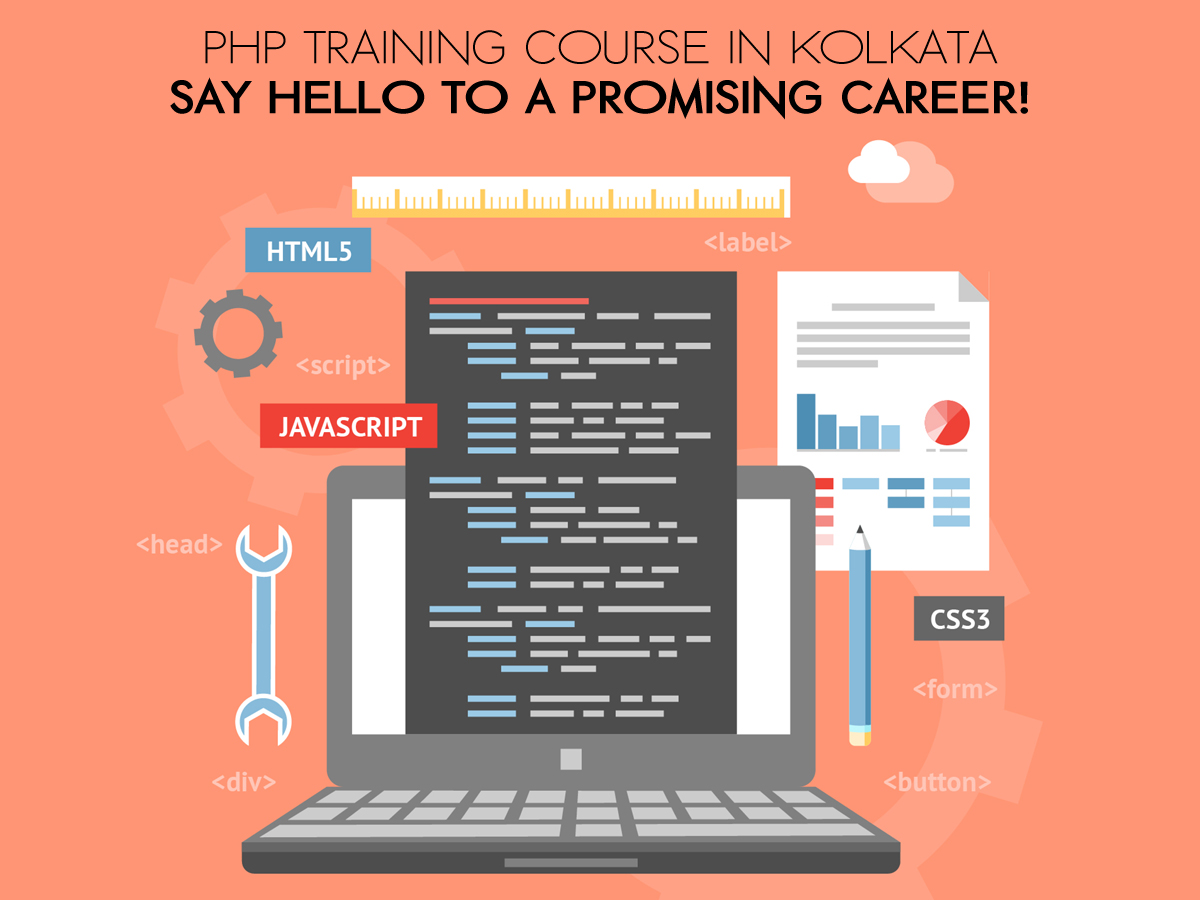 PHP Training Course in Kolkata: Say Hello to a promising career!