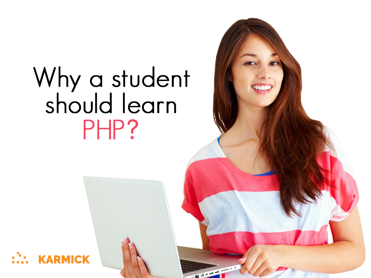 Why a student should learn PHP