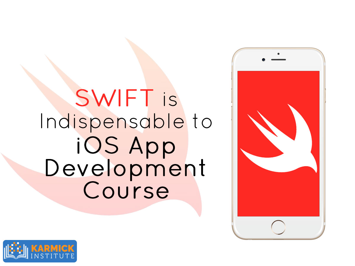 SWIFT Is Indispensable To iOS App Development Course