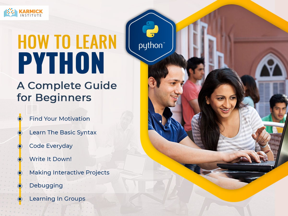 How to Learn Python: A Complete Guide for Beginners