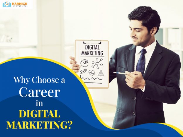 Why Choose a Career in Digital Marketing?