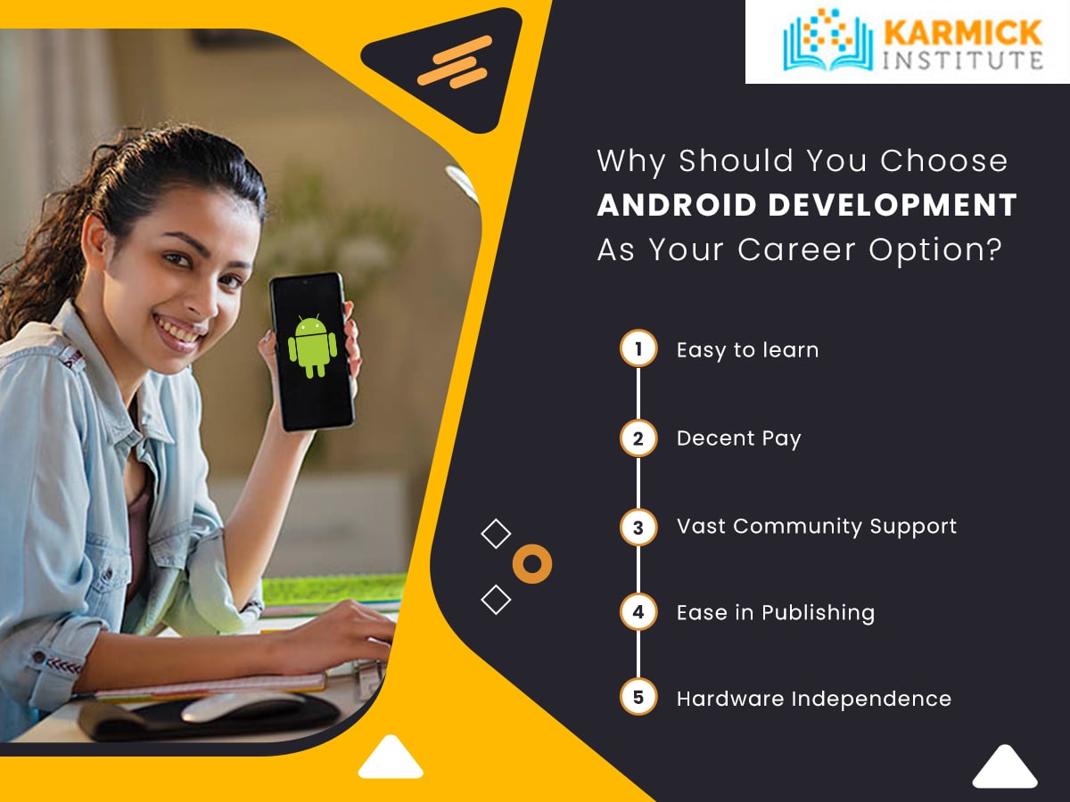Why Should You Choose Android Development As Your Career Option?